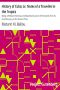 [Gutenberg 32812] • History of Cuba; or, Notes of a Traveller in the Tropics / Being a Political, Historical, and Statistical Account of the Island, from its First Discovery to the Present Time